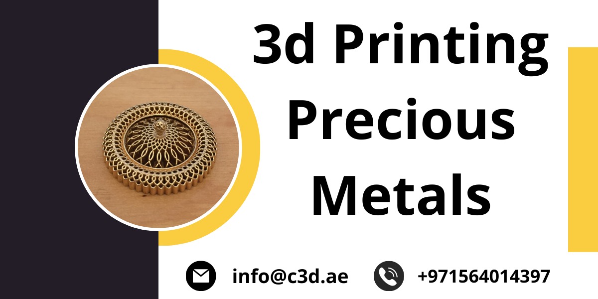 3d Printing Precious Metals